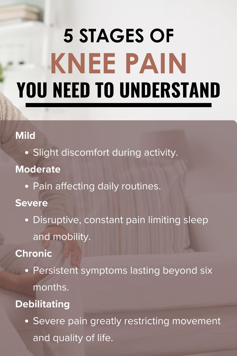5 Stages of Knee Pain You Must Know