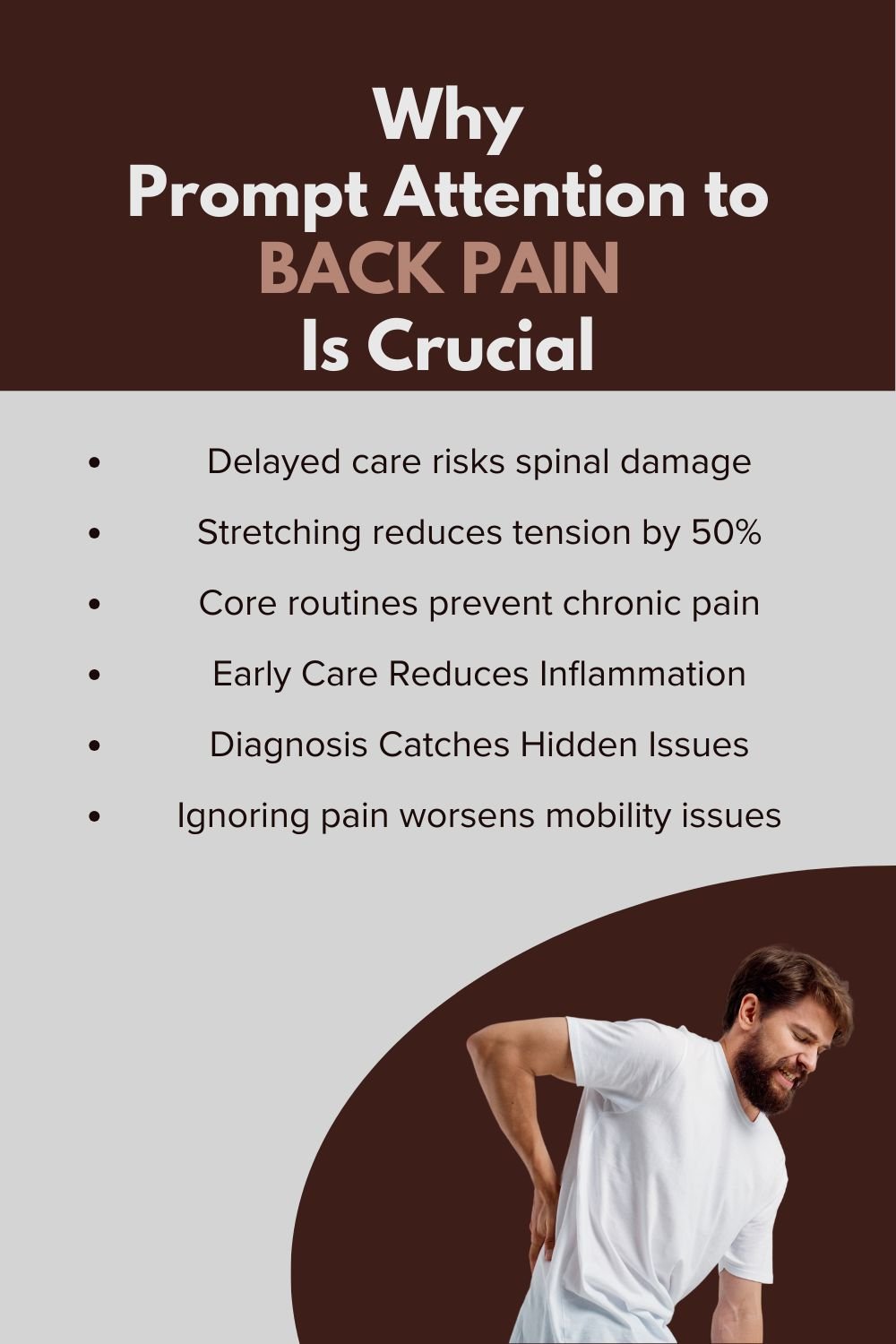 Why Prompt Attention to Back Pain Is Crucial