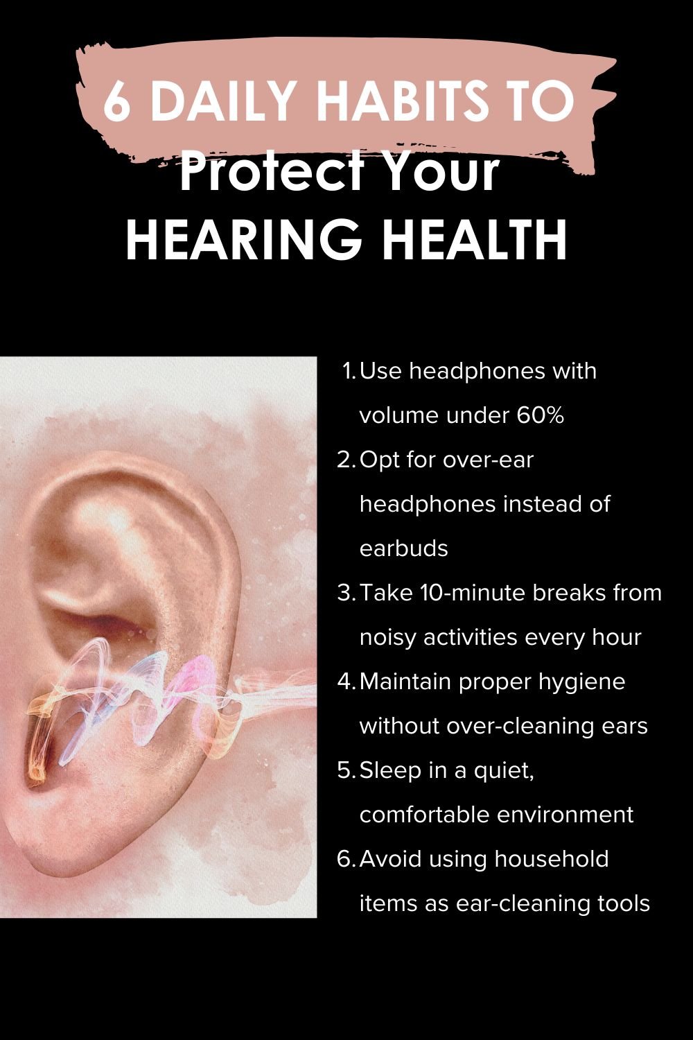 6 Daily Habits to Protect Hearing Health