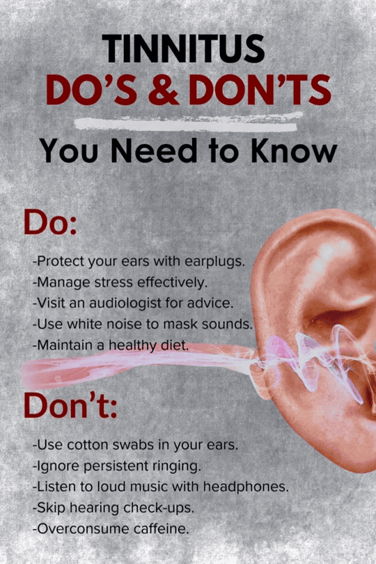 Tinnitus Do’s & Don’ts You Need to Know