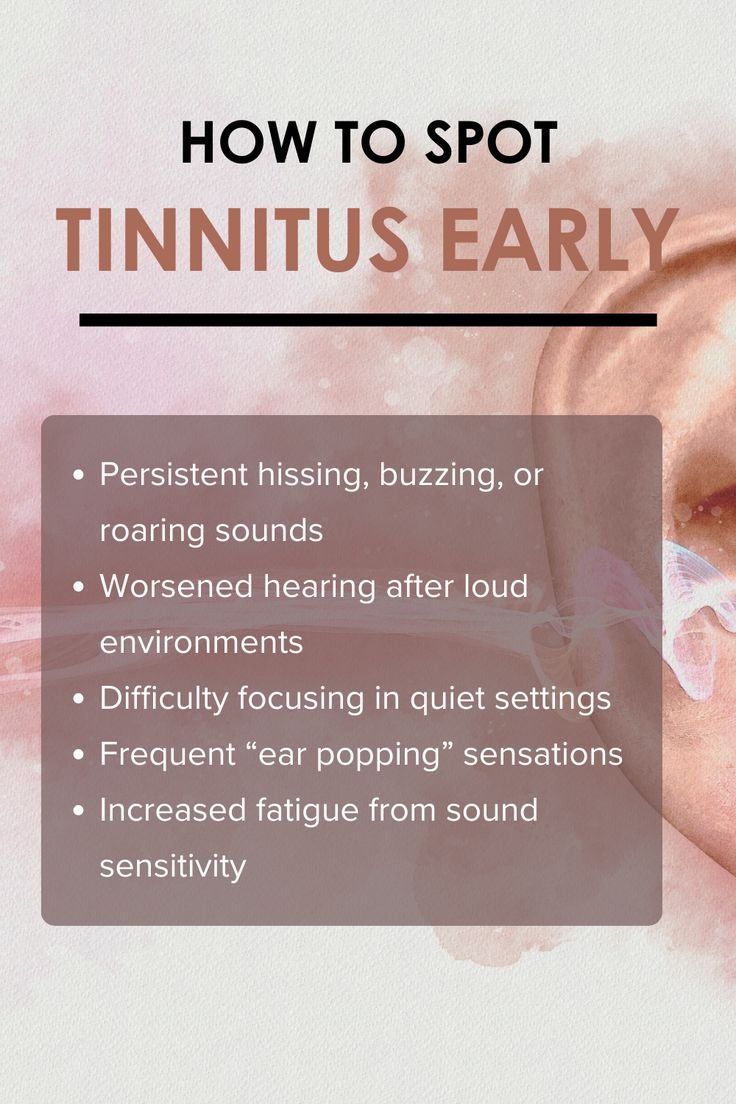 How to Spot Tinnitus Early: 6 Warning Signs