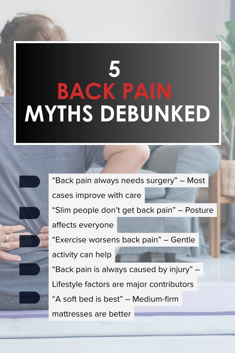5 Back Pain Myths Debunked for Good