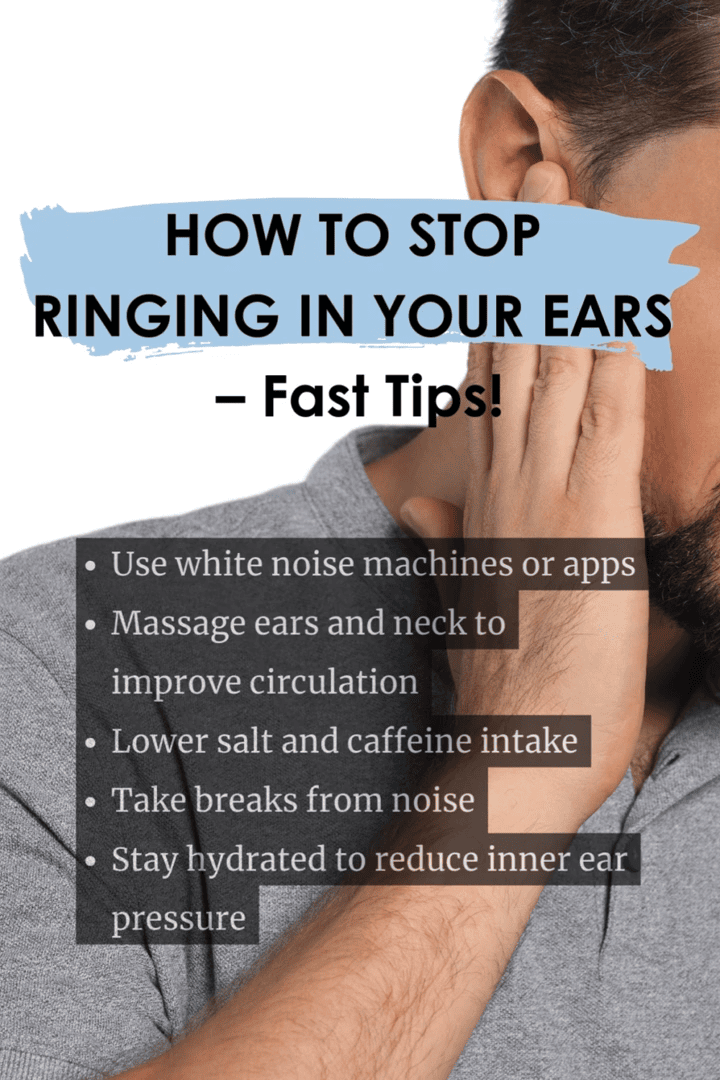 How to Stop Ringing in Your Ears – Fast Relief Tips