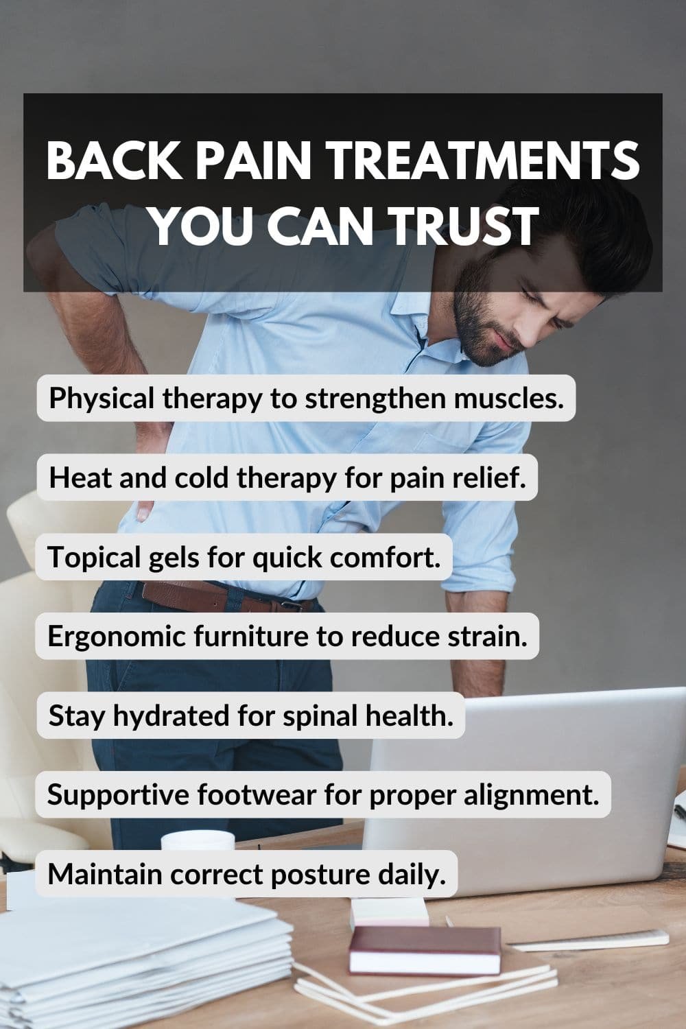 Back Pain Treatments You Can Trust Back Pain Treatments You Can Trust
