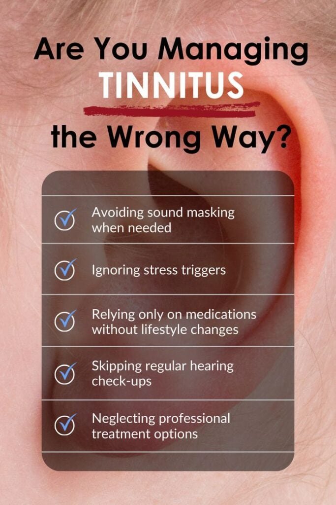 Managing Tinnitus the Right Way – Expert Tips