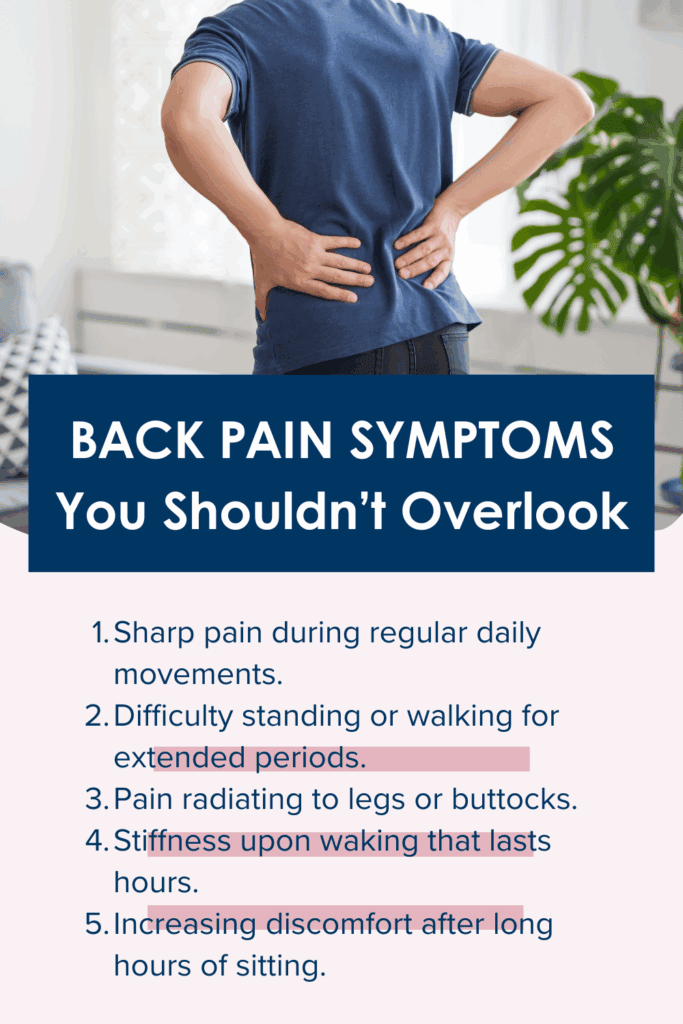 Back Pain Symptoms You Shouldn’t Overlook