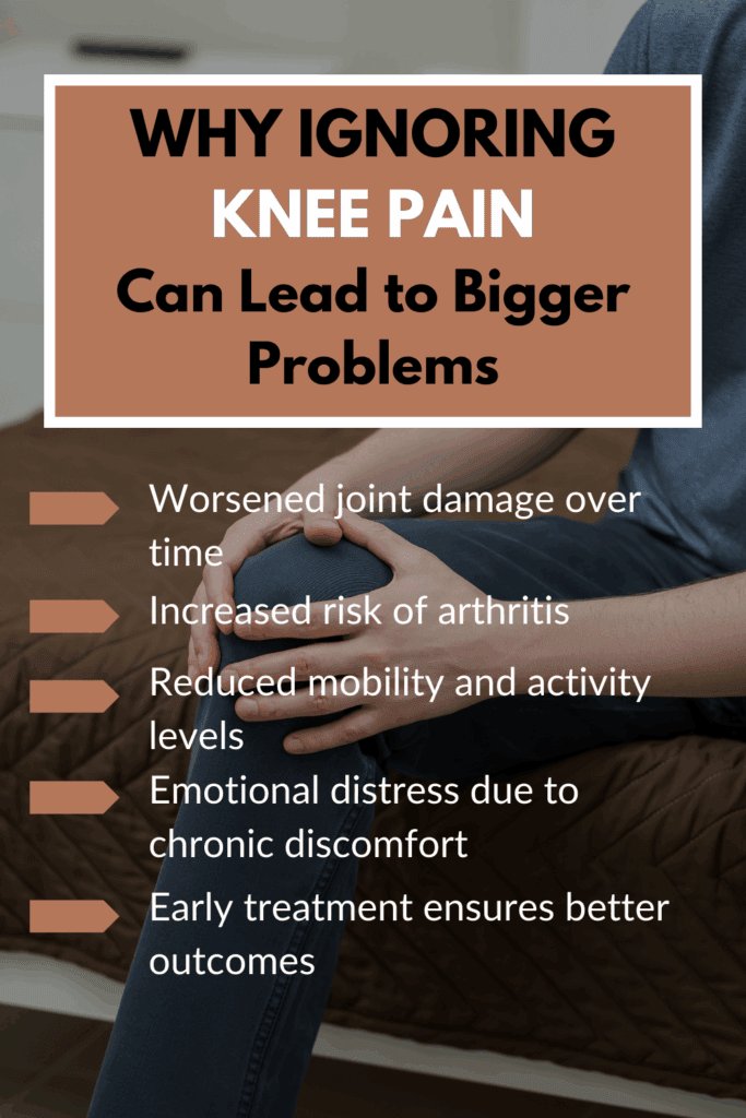 Why Ignoring Knee Pain Leads to Bigger Issues