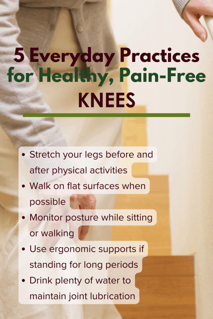 5 Everyday Practices for Pain-Free Knees