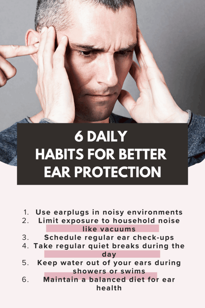 6 Daily Habits for Better Ear Protection