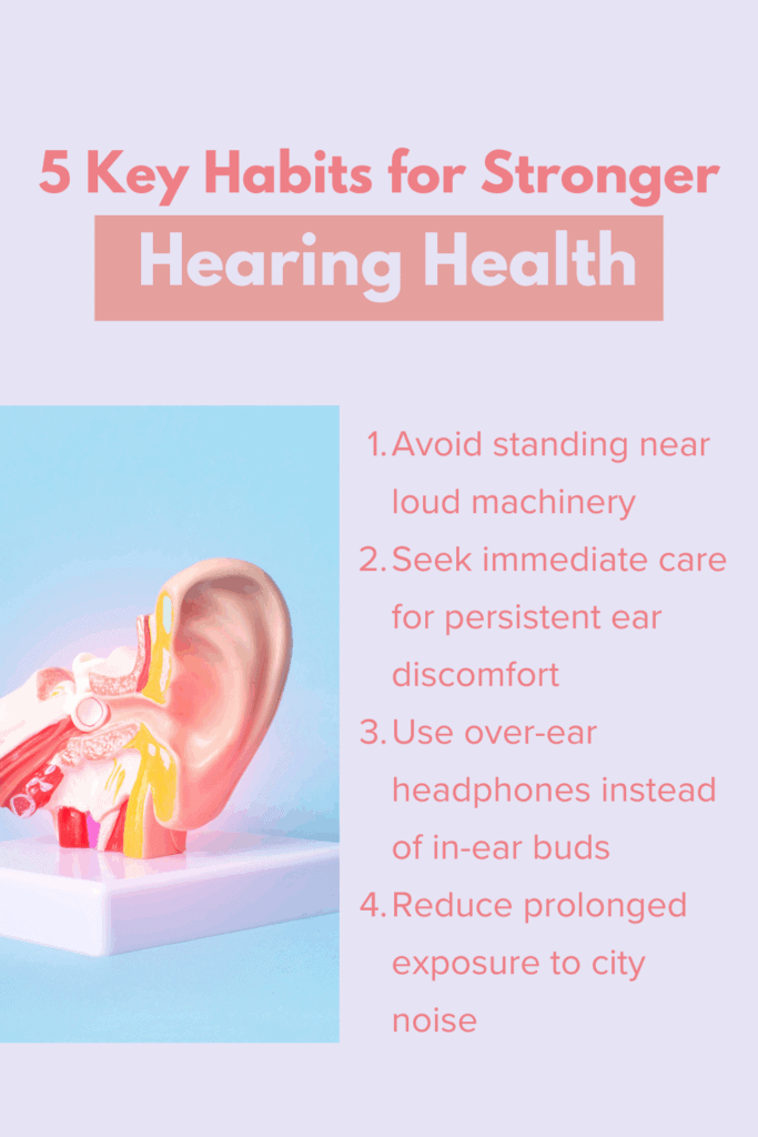 5 Key Habits for Stronger Hearing Health