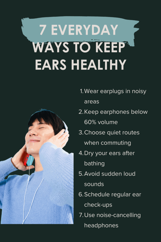 7 Everyday Ways to Keep Ears Healthy